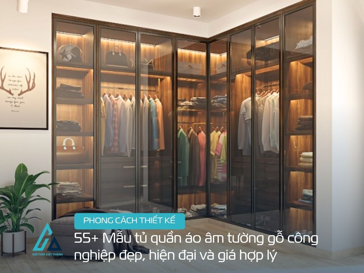 55+ Mẫu tủ quần áo âm tường gỗ công nghiệp đẹp, hiện đại và giá hợp lý